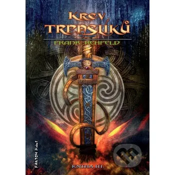 Krev trpaslíků - Frank Rehfeld FANTOM Print