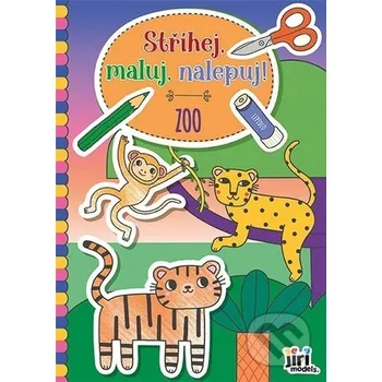 omalovánky Stříhej, maluj, nalepuj! Zoo - Jiří Models Jiří Models