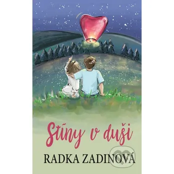 Kniha Stíny v duši - Radka Zadinová CPRESS