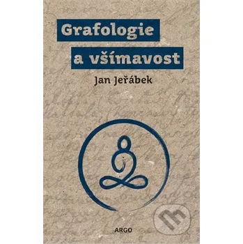 Kniha Grafologie a všímavost - Jan Jeřábek Argo