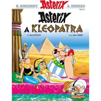 Asterix VI - Asterix a Kleopatra - René Goscinny, Albert Uderzo (ilustrátor) Alicanto