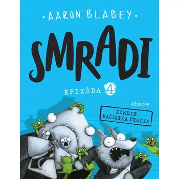 Umění Smradi 4 Aaron Blabey