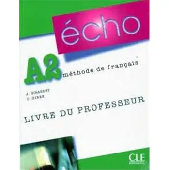 Echo A2 Poradnik metodyczny - Jacky Girardet