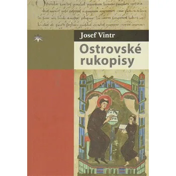 Ostrovské rukopisy - Josef Vintr