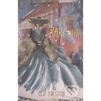 Anna Karenina - Leo Tolstoy Wordsworth