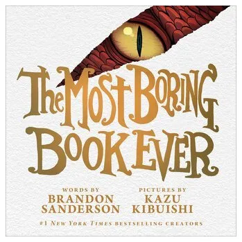 Pohádka The Most Boring Book Ever - Brandon Sanderson