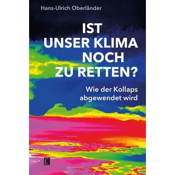 Příroda Ist unser Klima noch zu retten? - Oberländer, Hans-Ulrich