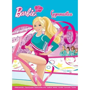 Pohádka Mattel Barbie - Chtěla bych být - Gymnastka Stav: Nová - lehce poškozená