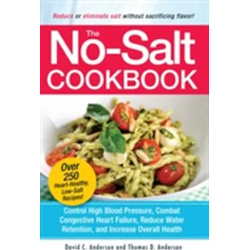 Kniha The No-Salt Cookbook - Anderson, David