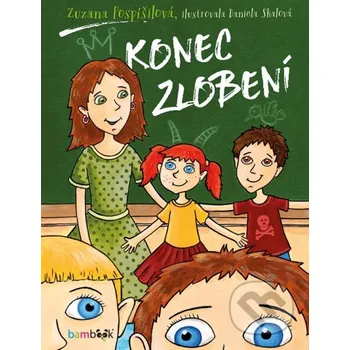 Kniha Konec zlobení - Zuzana Pospíšilová Grada