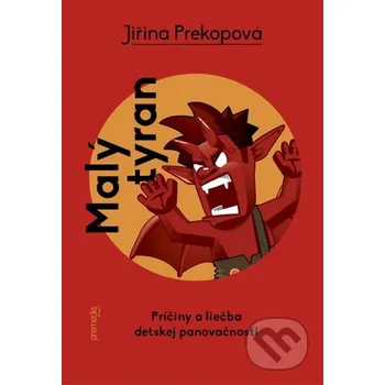 Malý tyran - Jiřina Prekopová Premedia