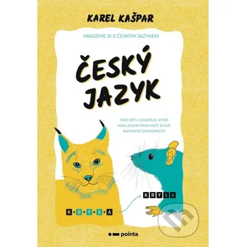 Český jazyk - Karel Kašpar Pointa