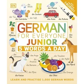 Německý jazyk German for Everyone Junior 5 Words a Day - DK