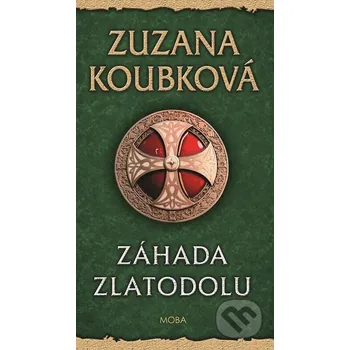 Kniha Záhada zlatodolu - Zuzana Koubková Moba