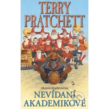Kniha Nevídaní akademikové - Terry Pratchett Talpress