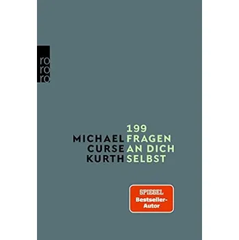 Umění 199 Fragen an dich selbst Michael Curse Kurth