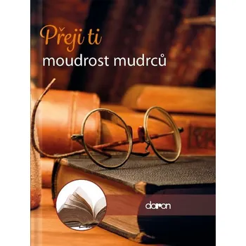 Kniha Přeji ti moudrost mudrců