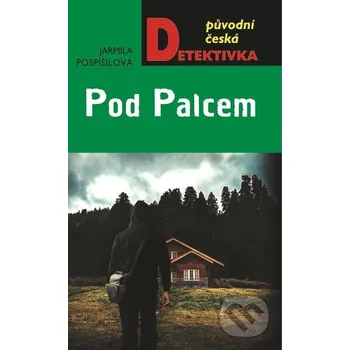 Pod Palcem - Jarmila Pospíšilová Moba