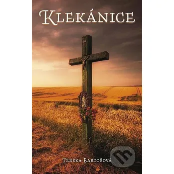 Klekánice - Tereza Bartošová Naše vojsko