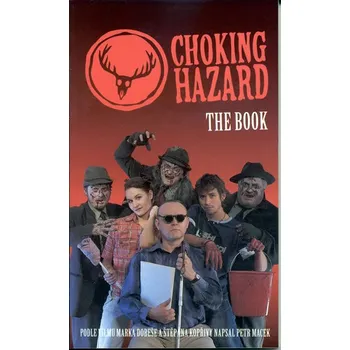 Choking Hazard The Book - vítejte v oboře poznání