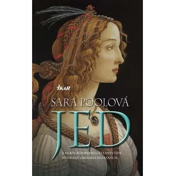 Sara Poolová Jed Stav: Nová - lehce poškozená