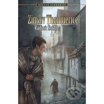 Kniha Zima v Thonnierice - Vladimír Šlechta Brokilon