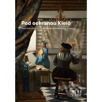 Kniha Pod ochranou Kleió - Tomáš Borovský, Jiří Němec Muni Press