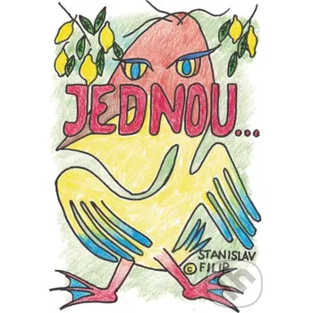 Kniha Jednou… - Stanislav Filip TZ-one