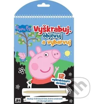 omalovánky Vyškrabuj, objevuj, vybarvuj: Prasátko Peppa - Jiří Models Jiří Models