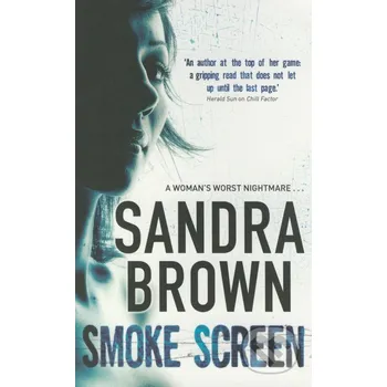 Beletrie pro dospělé Smoke Screen - Sandra Brown Hodder and Stoughton