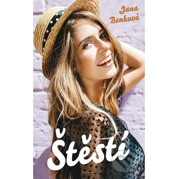 Štěstí - Jana Benková Naše vojsko