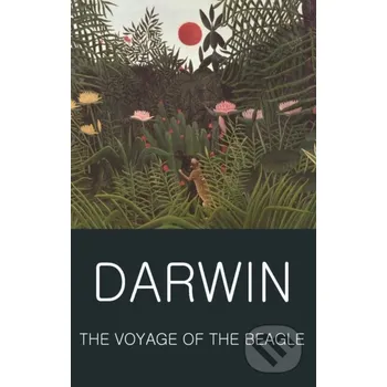 The Voyage of the Beagle - Charles Darwin Wordsworth