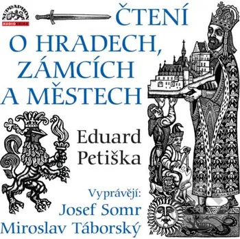 Čtení o hradech, zámcích a městech - Eduard Petiška Supraphon