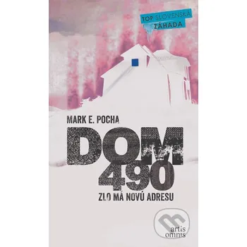 Kniha Dom 490 - Mark E. Pocha Artis Omnis
