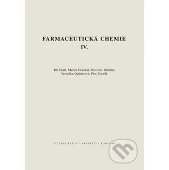 Farmaceutická chemie IV. - Jiří Hartl Karolinum