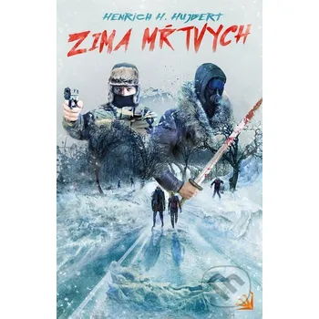 Kniha Zima mŕtvych - Henrich H. Hujbert Hydra