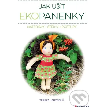 Jak ušít ekopanenky - Tereza Jarošová Grada