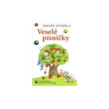 Umění Veselé písničky - Zdeněk Petržela Portál