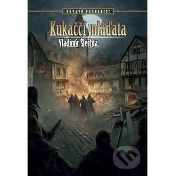 Kniha Kukaččí mláďata - Vladimír Šlechta Brokilon