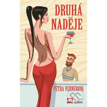 Druhá naděje - Petra Vernerová Alpress
