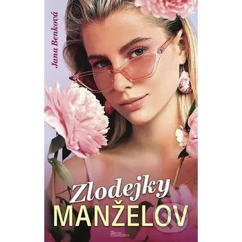 Zlodejky manželov - Jana Benková Naše vojsko
