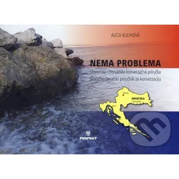 Kniha Nema problema - Alica Kulihová Perfekt