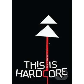 This Is Hardcore - Samo Marec Limerick