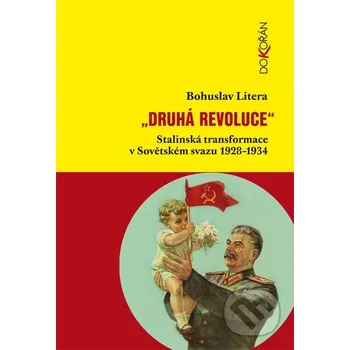 Kniha Druhá revoluce - Bohuslav Litera Dokořán