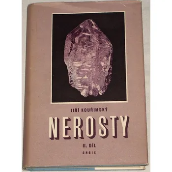 Literární biografie Kouřimský Jiří - Nerosty II. díl