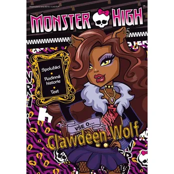 Mattel Monster High - vše o Clawdeen Wolf Stav: nová