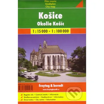 Záložka Košice a okolie 1:15 000 1:100 000 - freytag&berndt freytag&berndt