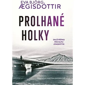 Prolhané holky