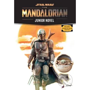 Star Wars: The Mandalorian Junior Novel - Joe Schreiber Disney Lucasfilm Press