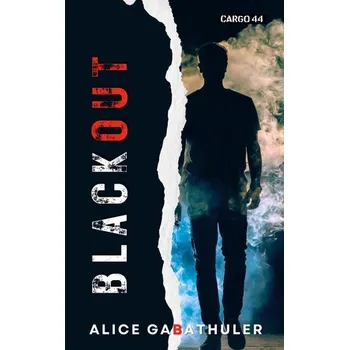 Blackout - Gabathuler, Alice [DE] (2023, Brožovaná, Books on Demand)
